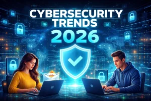 Cybersecurity Trends in 2026.